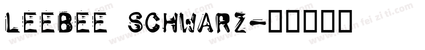 LeeBee Schwarz字体转换
